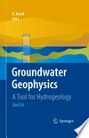 Groundwater Geophysics : A Tool for Hydrogeology.