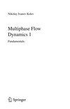 Multiphase flow dynamics