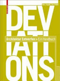 Deviations architektur entwerfen: ein handbuch