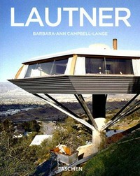 Lautner, 1911-1994: Disappearing Space
