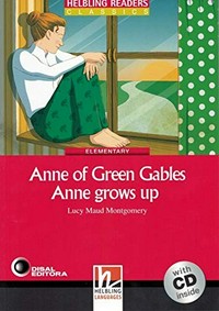 Anne of green cables: Anne grows up