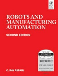 Robots and manufacturing automation
