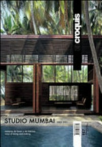 El Croquis 157 Studio Mumbai: ways of doing and making