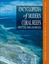 Encyclopedia of modern coral reefs: structure, form and process