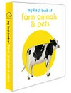 My First book of farm animals and pets