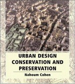 Urban planning conservation and preservation.