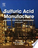 Sulfuric Acid Manufacture : Analysis, Control and Optimization.
