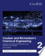 Coulson and Richardson's chemical engineering: Volume 2A: particulate systems and particle technology