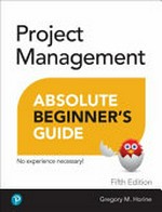 Absolute beginner's guide to project management