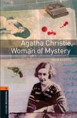 Agatha Christie, woman of mystery: Stage 2. 700 headwords