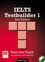 Ielts testbuilder 1 with key: test that teach
