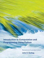 Introduction to Computation and Programming Using Python, Revised and Expanded Edition.