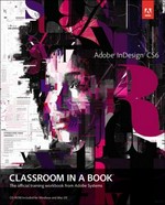 Adobe in design CS6. the official training workbook from Adobe Systems.