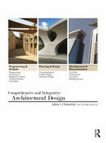 Comprehensive and integrative architectural design: Planning & design