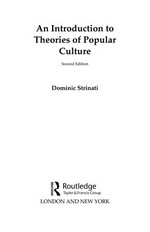 An introduction to theories of popular culture