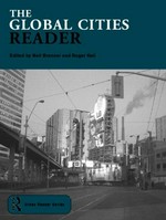 The global cities reader. Urban reader series.