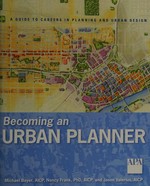Becoming an urban planner.