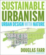 Sustainable urbanism: urban design with nature