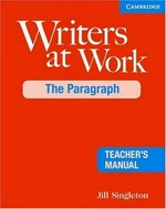 Writers at Work: The Paragraph