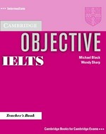 Cambridge Objective IELTS: Intermediate. Teacher's Book.