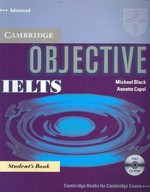 Cambridge Objective IELTS: Advanced-Student's Book
