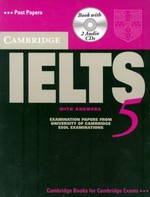 Cambridge IELTS "5" Self Study Pack (Cambridge Books for Cambridge Exams). examination papers from the University of Cambridge ESOL examinations.