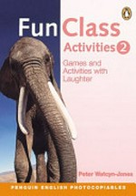 Fun class activities 2. Games and activities with laughter.