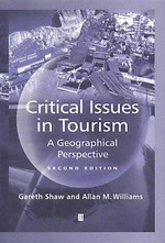 Critical issues in Tourism. A geographical perspective.