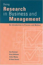 Doing Research in Business and Management. An Introduction to Process and Method.