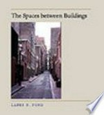 The spaces between buildings