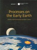 Processes on the early Earth