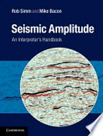 Seismic amplitude: an interpreter's handbook
