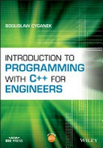 Introduction to Programming with C++ for Engineers.