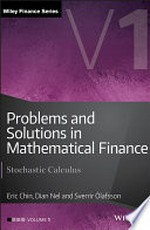 Problems and solutions in mathematical finance: stochastic calculus vol 1