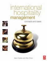 International hospitality management: concepts and cases