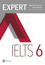 Expert Ielts 6: Student's resource book with key