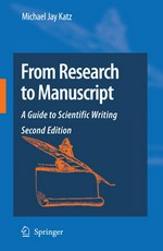 From research to manuscript. a guide to scientific writing.