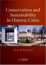 Conservation and sustainability in historic cities.