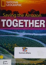 Saving the amazon together: C1. Advanced. 2600 headwords