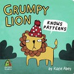 Grumpy lion: knows patterns