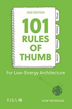101 rules of thumb for low energy architecture