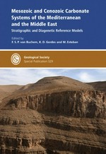 Mesozoic and Cenozoic carbonate systems of the mediterranean and the middle east. Stratigraphic and diagenetic reference models.