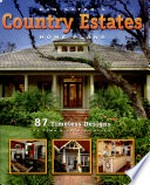 Dan Sater's country estates home plans "87 timeless designs in town & country style"
