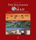 The Sultanate of Oman: an arabic country in past and present