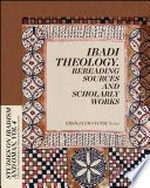 Ibadi theolology. rereading sources and scholarly works