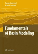 Fundamentals of basin and petroleum systems modeling /