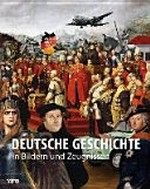 Deutsche Geschichte in Bildern und Zeugnissen: Subtitle