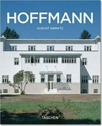 Josef Hoffmann, 1870-1956: In the Realm of Beauty