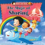 The Magic of sharing