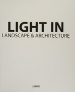 Light in landscape & architecture